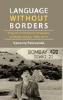 Buchtitel: "Language Without Borders". Autor: Vaneeta Palecanda. In Sepiatönen, ein Wanderer mit Bündel vor einem Schild.