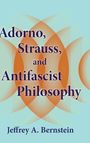 "Adorno, Strauss, and Antifascist Philosophy" von Jeffrey A. Bernstein. Hintergrund: orange Muster auf hellblauem Grund.