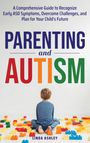 Linda Ashley: Parenting and Autism, Buch