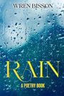 Wren Nicholas Bisson: Rain, Buch