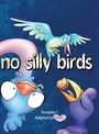 Shanz: No Silly Birds, Buch