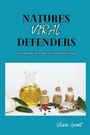 Olivia Grant: Nature's Viral Defenders, Buch