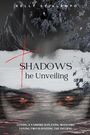 Kelly Scialampo: Shadows - The Unveiling, Buch
