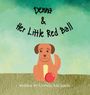 Michaels: Denna & Her Little Red Ball, Buch