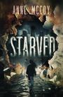 Anne McCoy: Starved, Buch