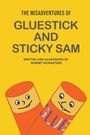 Robert McMasters: The Misadventures of Gluestick and Sticky Sam, Buch