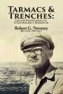 Robert G. Novotny: Tarmacs and Trenches, Buch