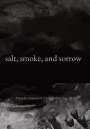 Danielle Guerrero: salt, smoke, and sorrow, Buch