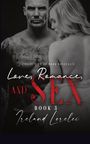 Ireland Lorelei: Love, Romance and Sex Book Three, Buch