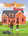 Celestine McNeal: C'ma and Papa's House - Hardcover, Buch