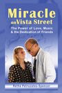 "Miracle on Vista Street: The Power of Love, Music & the Dedication of Friends" von Retha Petruzates-Spencer. Zwei Personen lächeln.