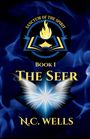 N C Wells: Sanctum of the Spirit - Book I, Buch