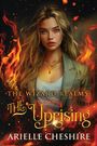 Arielle Cheshire: The Uprising, Buch