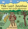 Mike Hoskins: The Lost Javelina, Buch