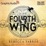 Rebecca Yarros: Yarros, R: Fourth Wing (1 of 2) [Dramatized Adaptation], Div.