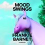 Frankie Barnet: Mood Swings, MP3