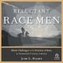Joan L Bryant: Reluctant Race Men, MP3