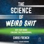Chris French: The Science of Weird Shit, MP3
