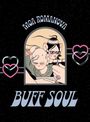 Moa Romanova: Buff Soul, Buch