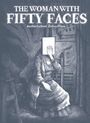 Jonathan Lackman: The Woman with Fifty Faces, Buch