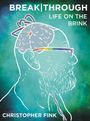 Christopher Fink: Breakthrough, Buch