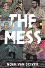 Noah Van Sciver: The Mess, Buch