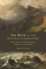 Adrian Young: The Myth of the Natural Laboratory, Buch