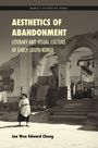 Jae Won Edward Chung: Aesthetics of Abandonment, Buch