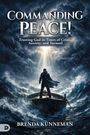 Brenda Kunneman: Commanding Peace, Buch
