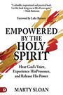 Buchtitel: "Empowered by the Holy Spirit", Autor: Marty Sloan. Farbspritzer in Rot und Gold im Hintergrund.
