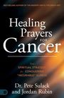 "Healing Prayers for Cancer" von Dr. Pete Sulack und Jordan Rubin. Bunter Hintergrund, sanfte Verläufe.