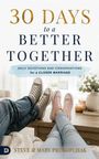 "30 Days to a Better Together: Daily Devotions and Conversations for a Closer Marriage." Zwei Paar Füße in Sneakers gemütlich hochgelegt.