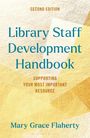 Mary Grace Flaherty: Library Staff Development Handbook, Buch