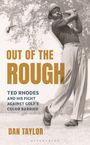 Dan Taylor: Out of the Rough, Buch
