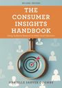 Danielle Sarver Coombs: The Consumer Insights Handbook, Buch