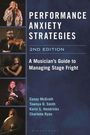 „Performance Anxiety Strategies“, 2. Auflage. Ein Leitfaden für Musiker zur Bewältigung von Lampenfieber. Vier Musiker-Bilder.
