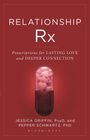Jessica Griffin: Relationship RX, Buch