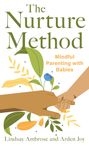Lindsay Ambrose: The Nurture Method, Buch