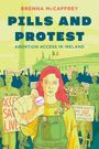 Brenna McCaffrey: Pills and Protest, Buch
