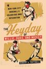 Robert C Cottrell: The Heyday of Willie, Duke, and Mickey, Buch