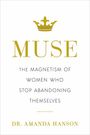 Amanda Hanson: Muse, Buch