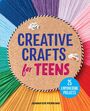Jennifer Perkins: Creative Crafts for Teens, Buch
