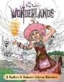 Jordan Alsaqa: Tiny Tina's Wonderlands: A Bunkers & Badasses Coloring Adventure, Buch