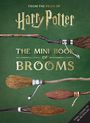Jody Revenson: Harry Potter: The Mini Book of Brooms, Buch