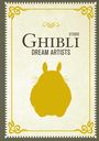 Insight Editions: Studio Ghibli Dream Artists, Buch