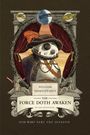 Ian Doescher: William Shakespeare's the Force Doth Awaken: Star Wars Part the Seventh, Buch