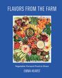 Emma Hearst: Flavors from the Field, Buch