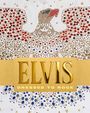 „ELVIS DRESSED TO ROCK” in goldener Schrift. Ein mit roten, blauen und goldenen Edelsteinen verzierter Adler.
