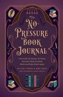 Brea Grant: The No-Pressure Book Journal, Buch