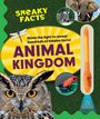 Weldon Owen: Sneaky Facts: Animal Kingdom, Buch